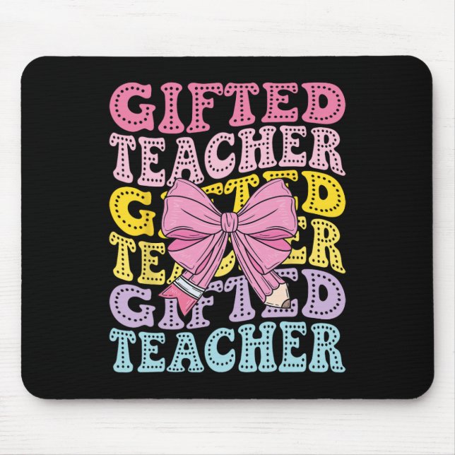 Gifted And Talented Teacher Gt Teacher Squad Back  Mouse Pad (Front)