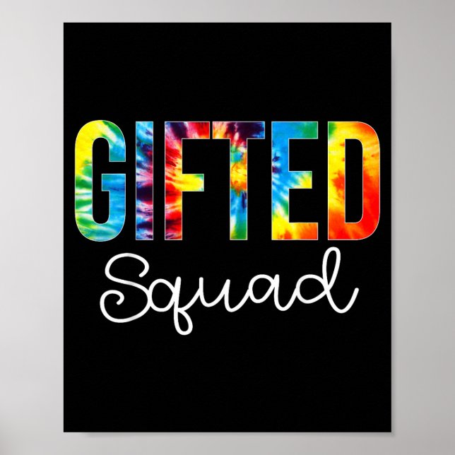 Gifted Squad Tie Dye Appreciation Day Hello Back Poster (Front)
