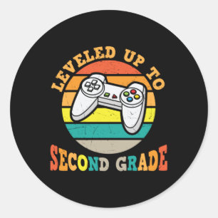 Gifts 2nd Teacher Leveled Up To Second Grade Classic Round Sticker