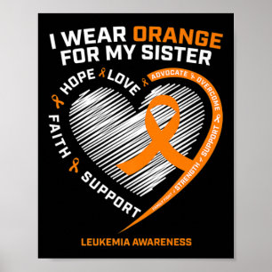 Gifts Boys Girls Leukaemia Awareness  Sister Leuke Poster