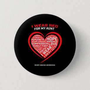 Gifts Clothes I Wear Red For My Aunt Heart Disease 6 Cm Round Badge