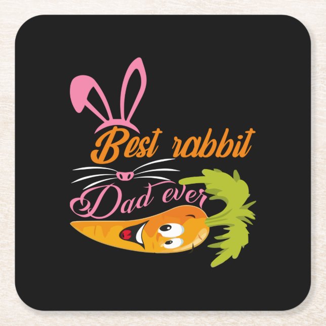 Gifts Dad | Best Rabbit Dad Ever Square Paper Coaster (Front)