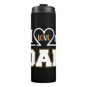 Gifts Dad   I Love My Father Thermal Tumbler