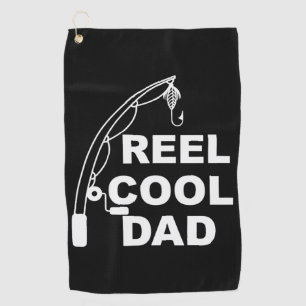 Gifts Dad Reel Cool Dad Golf Towel