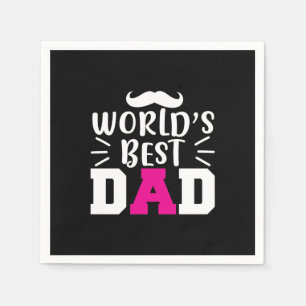 Gifts Dad World's Best Dad Napkin