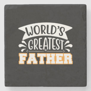 Gifts Dad World's Greatest Father Stone Coaster