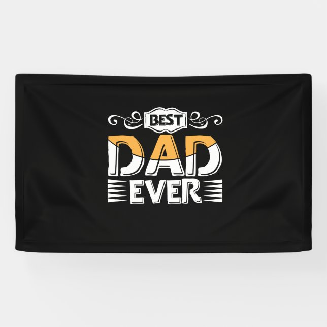 Gifts Father | Best Dad Ever Banner (Horizontal)