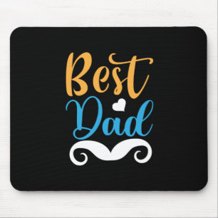 Gifts Father   Best Dad Mouse Pad