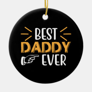 Gifts Father Best Daddy Ever Ceramic Tree Decoration