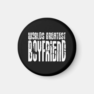 Gifts for Boyfriends : World's Greatest Boyfriend Magnet