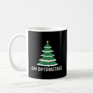 Gifts For Optometrists Optometry Oh Optometree Xma Coffee Mug