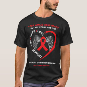 Gifts In Memory Of My Brother In Law Heart Disease T-Shirt