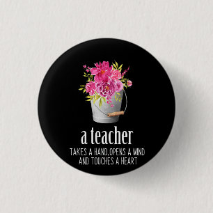Gifts Teacher   A Teacher Takes A Hand 3 Cm Round Badge