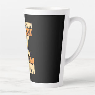 Gifts Teacher An Opinion Without Pi Latte Mug