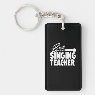 Gifts Teacher   Best Singing Teacher Key Ring