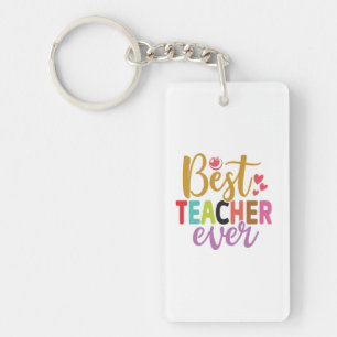 Gifts Teacher   Best Teacher Ever Key Ring