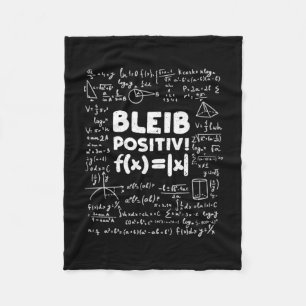 Gifts Teacher Bleib Positiv Math Teacher Fleece Blanket