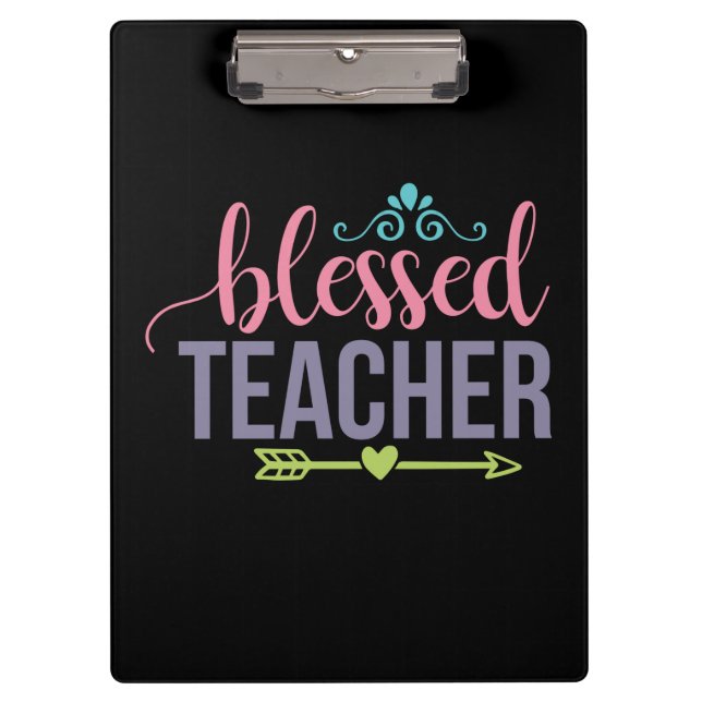 Gifts Teacher | Blessed Teacher Clipboard (Front)