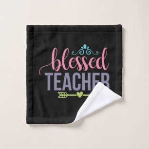 Gifts Teacher   Blessed Teacher Wash Cloth