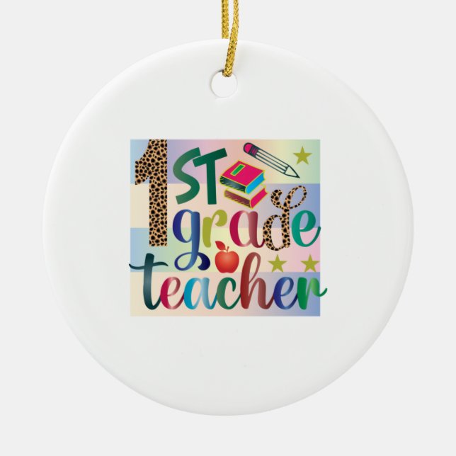 Gifts Teacher | First Grade Teacher Ceramic Tree Decoration (Front)