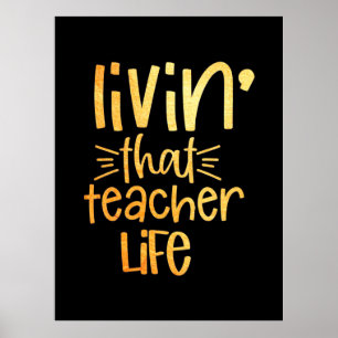 Gifts Teacher   Living That Teacher Life Poster