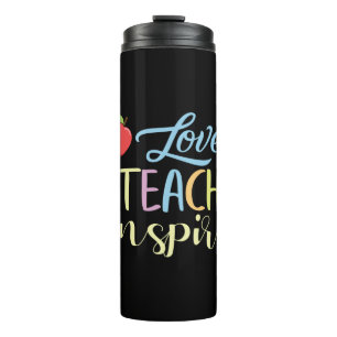 Gifts Teacher   Love Teach Inspire Thermal Tumbler