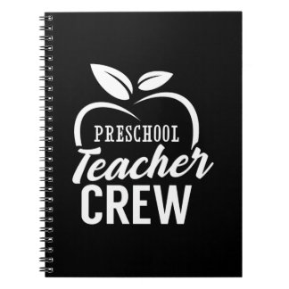 Gifts Teacher | Preschool Teacher Crew Notebook