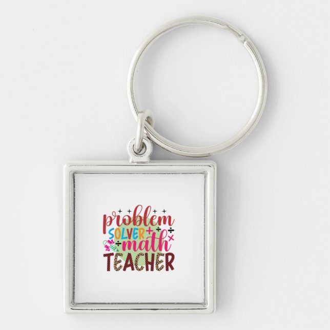 Gifts Teacher | Problem Solver Math Teacher Key Ring (Front)