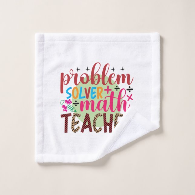 Gifts Teacher | Problem Solver Math Teacher Wash Cloth (Wash Cloth)