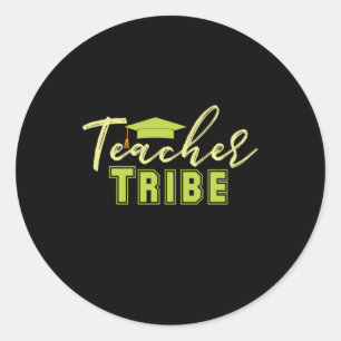 Gifts Teacher Teacher Tribe Classic Round Sticker