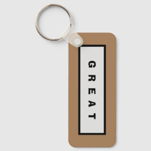 Gifts: Under 75$ Attractive Authority® GREAT Key Ring