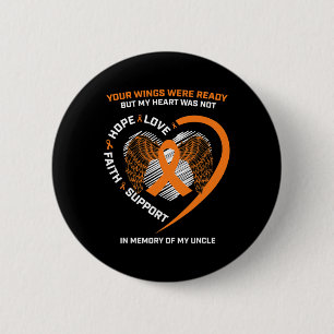 Gifts Women Men Kids Memory Of My Uncle Leukaemia 6 Cm Round Badge