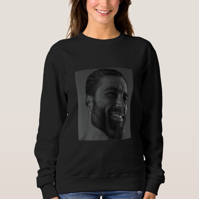 Gigachad Average Sigma Male Grindset Meme 1 Sweatshirt (Front)