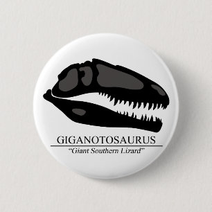 Giganotosaurus Skull 6 Cm Round Badge