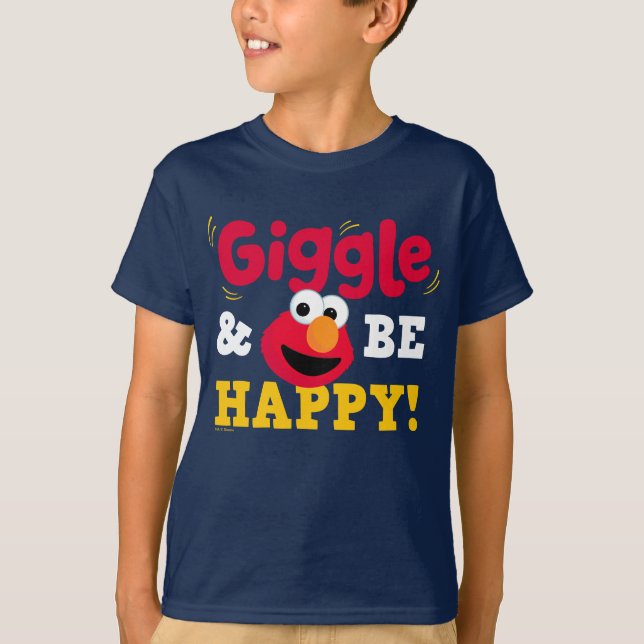 Giggle and Be Happy Elmo T-Shirt (Front)