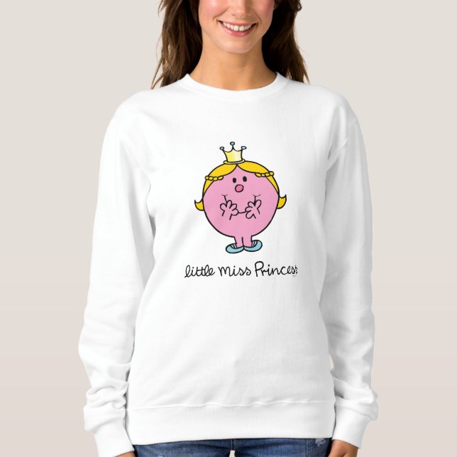 Giggling Little Miss Princess Sweatshirt (Front)