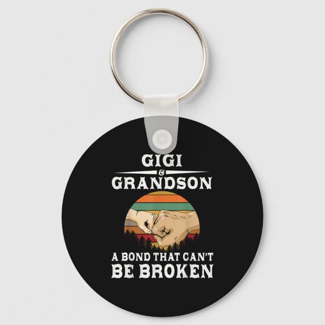 Gigi And Grandson A Bond That Can't Be Broken  Key Ring (Front)