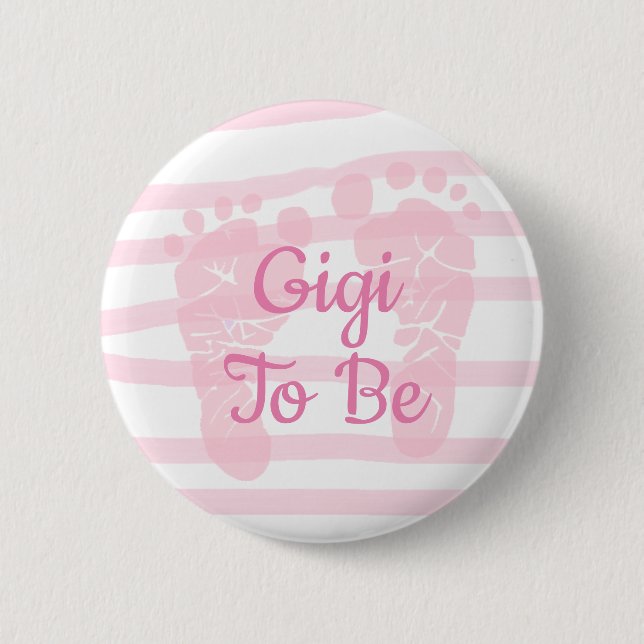 Gigi  be Pink Girl Baby Shower button (Front)