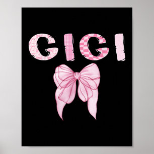 Gigi Birthday Girl Matching Coquette Nk Bow  Poster