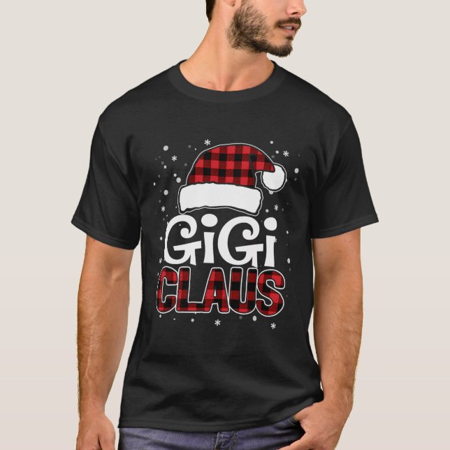 Gigi Claus Christmas Santa Hat Buffalo Plaid Match T-Shirt (Front)