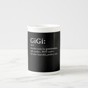 Gigi Definition T Women Gigi Gift Grandma Birthday Bone China Mug