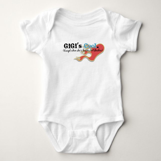 GiGi Has Hot Flashes Baby Bodysuit (Front)
