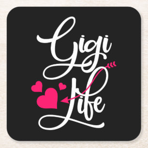 Gigi Life Gift Mothers Day Birthday Grandma Square Paper Coaster