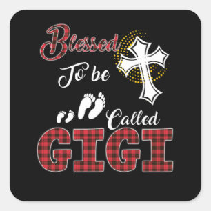 Gigi Lover   Blessed To Be Called Gigi Square Sticker