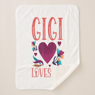 Gigi Loves Me Valentines day Gift to Granddaughter Sherpa Blanket