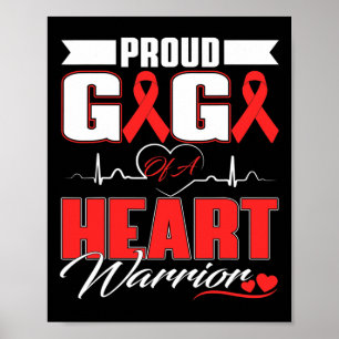 Gigi Of A Heart Warrior Heart Disease Awareness Mo Poster