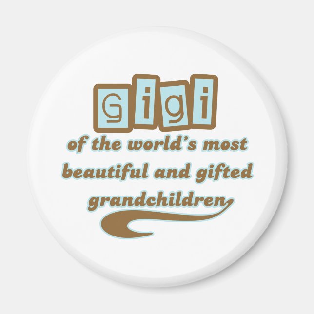 GiGi of Gifted Grandchildren Magnet (Front)