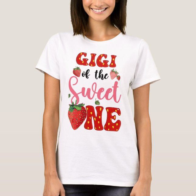 Gigi Of Sweet One Strawberry Frist 1st Birthday Gi T-Shirt (Front)