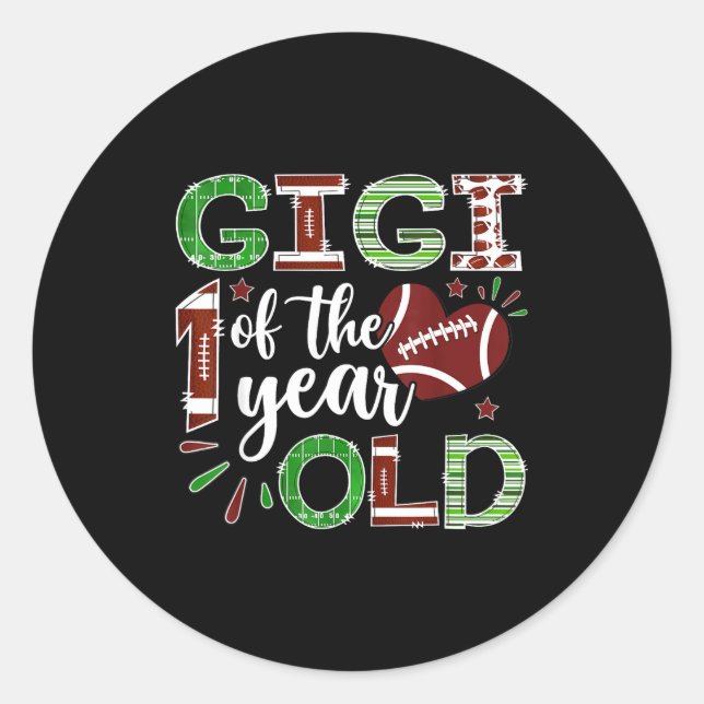 Gigi Of The 1 Year Old Football First Birthday Boy Classic Round Sticker (Front)