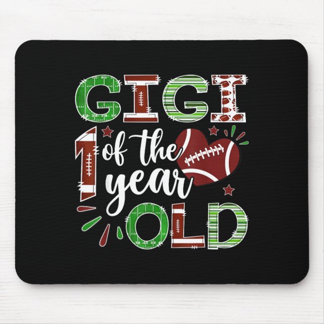 Gigi Of The 1 Year Old Football First Birthday Boy Mouse Pad (Front)